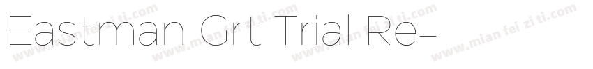 Eastman Grt Trial Re字体转换